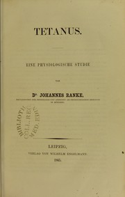 Cover of: Tetanus : eine physiologische Studie by Johannes Ranke