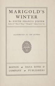 Cover of: Marigold's winter by Edith Francis Foster