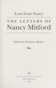Cover of: Love from Nancy: the letters of Nancy Mitford