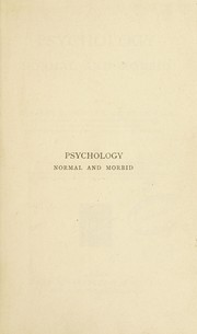Cover of: Psychology : normal and morbid