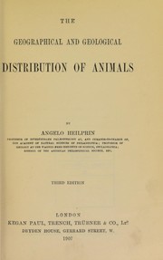 Cover of: The geographical and geological distribution of animals