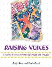 Raising voices by Judy Sima, Kevin Cordi