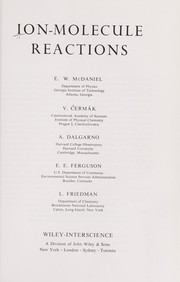 Cover of: Ion-molecule reactions by [by] E. W. McDaniel [and others]