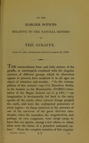 Cover of: On the earlier notices relative to the natural history of the giraffe | Frederic Holme