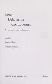 Cover of: Issues, debates, and controversies: an introduction to sociology