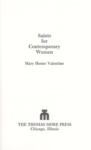 Cover of: Saints for contemporary women by Mary Hester Valentine