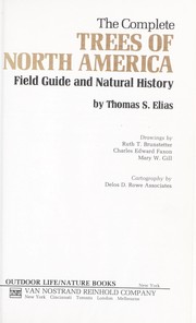 Cover of: The complete trees of North America: field guide and natural history