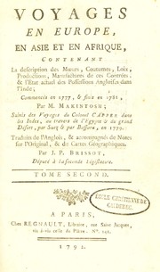 Voyages en Europe, en Asie et en Afrique ... commenc©♭s en 1777, et finis en 1781 by William Macintosh