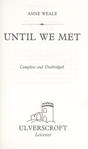 Cover of: Until We Met