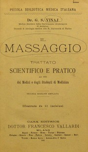 Cover of: Il massaggio: trattato scientifico e pratico ad uso dei medici e degli studenti de medicina