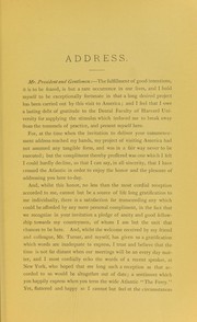 Cover of: An address delivered at the commencement exercises of the Dental Department in Harvard University, February 12, 1873