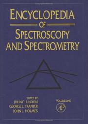 Cover of: Encyclopedia of Spectroscopy and Spectrometry (3-Volume Set with Online Version)