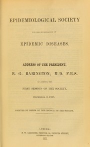 Cover of: Epidemiological Society, for the Investigation of Epidemic Diseases ..