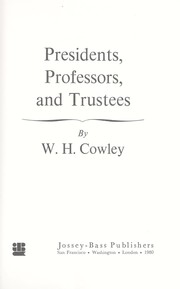 Cover of: Presidents, professors, and trustees: [the evolution of American academic government]