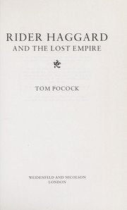 Cover of: Rider Haggard and the lost empire by Tom Pocock
