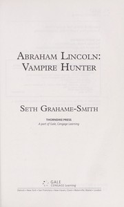 Cover of: Abraham Lincoln by Seth Grahame-Smith
