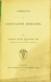 Cover of: Comments on convulsive diseases