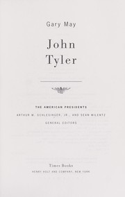 Cover of: John Tyler by May, Gary
