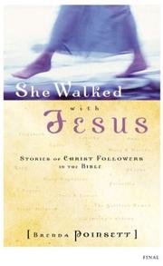 Cover of: She Walked With Jesus: Stories of Christ Followers in the Bible