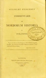 Cover of: Commentarii de morborum historia et curatione by William Heberden