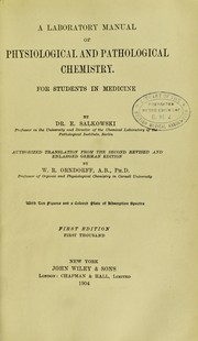 Cover of: A laboratory manual of physiological and pathological chemistry for students in medicine by E. Salkowski