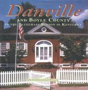 Danville and Boyle County in the Bluegrass Region in Kentucky by Mary Jo Joseph, Mary J. Joseph, Janet Hamner