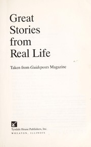 Cover of: Great stories from real life : taken from Guideposts magazine