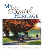 Cover of: My Amish heritage by Ruth Irene Garrett