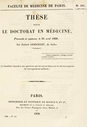 Cover of: Th©·se pour le doctorat en m©♭decine: pr©♭sent©♭e et soutenue le 30 avril 1838