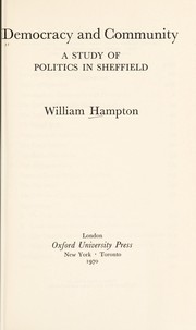 Cover of: Democracy and community by William A. Hampton