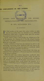 Cover of: Studies upon injuries of the kidney, nephrolithotomy and nephrorraphy by August Schachner