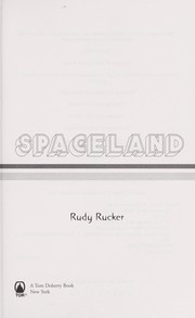 Cover of: Spaceland. | Rudy Rucker