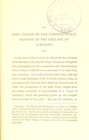 Cover of: On some phases of the constitutional history of the College of Surgeons