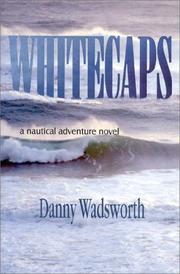 Cover of: Whitecaps | Danny Wadsworth