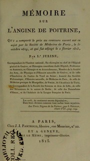 Cover of: M©♭moire sur l'angine de poitrine, qui a remport©♭ le prix au concours ouvert sur ce sujet par la Soci©♭t©♭ de M©♭decine de Paris, le 31 octobre 1809, et qui fut adjug©♭ le 2 f©♭vrier 1813