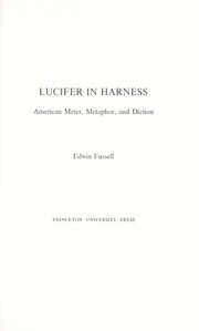 Cover of: Lucifer in harness by Edwin S. Fussell