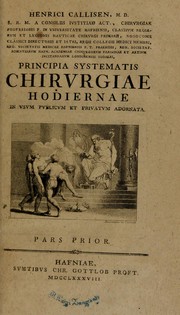 Cover of: Principia systematis chirurgiae hodiernae in usum publicum et privatum adornata