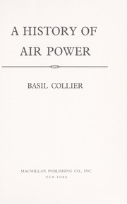 Cover of: A history of air power. by Collier, Basil.