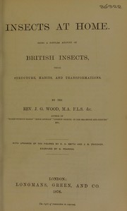 Cover of: Insects at home. by John George Wood