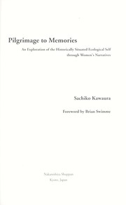 Pilgrimage to memories by Sachiko Kawaura