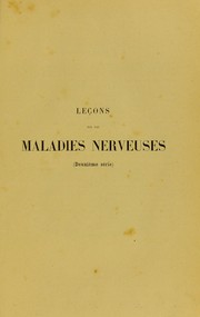 Cover of: Le©ʹons sur les maladies nerveuses: deuxi©·me s©♭rie (H©þpital Saint-Antoine)