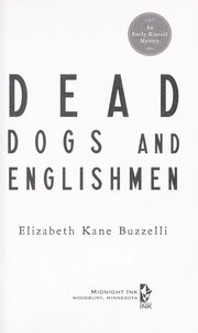 Cover of: Dead dogs and Englishmen