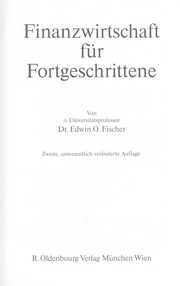 Cover of: Finanzwirtschaft fu r Fortgeschrittene by Edwin O. Fischer