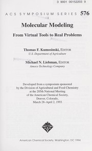 Cover of: Molecular modeling : from virtual tools to real problems by 