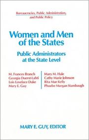 Cover of: Women and Men of the States: Public Administrators at the State Level (Bureaucracies, Public Administration, and Public Policy)
