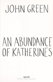 Cover of: An abundance of Katherines [electronic resource]