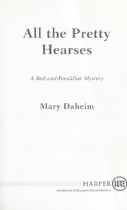 Cover of: All the pretty hearses by Mary Daheim