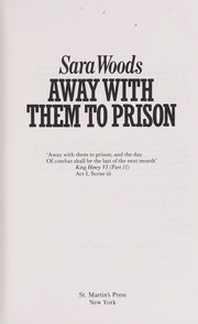 Cover of: Away with them to prison