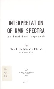 Cover of: Interpretation of NMR spectra: an empirical approach
