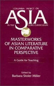 Cover of: Masterworks of Asian Literature in Comparative Perspective: A Guide for Teaching (Columbia Project on Asia in the Core Curriculum)